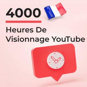 4000 Heures de Visionnage Youtube